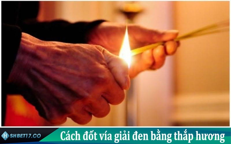 Thắp hương cầu vận may và xua đuổi vận đen