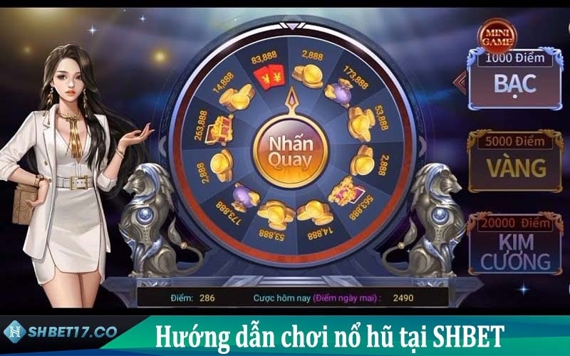 cách chơi nổ hũ khủng tại SHBET