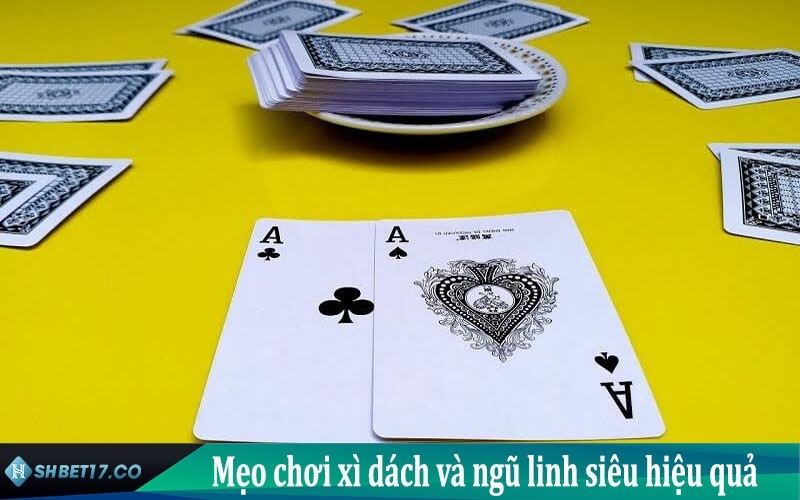 mẹo chơi xì dách đỉnh cao